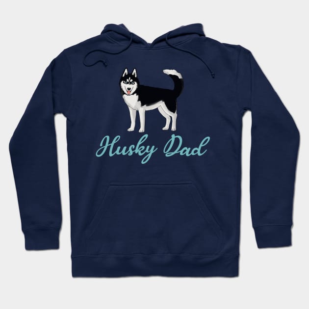 Husky Dad Hoodie by okpinsArtDesign